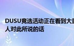 DUSU竞选活动正在看到大量的纸张浪费 以下是学生会发言人对此所说的话