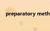 preparatory method（preparatory）